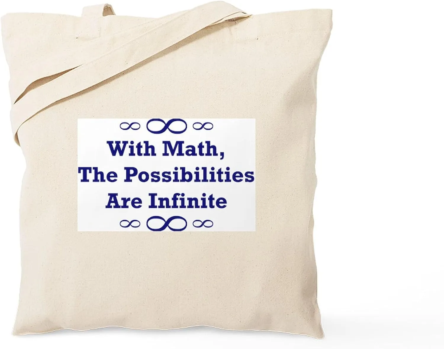 CafePress With Math, The Possibilities Tote Bag Reusable Natural Beige Canvas Shopping Bag